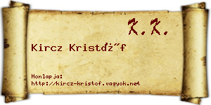 Kircz Kristóf névjegykártya